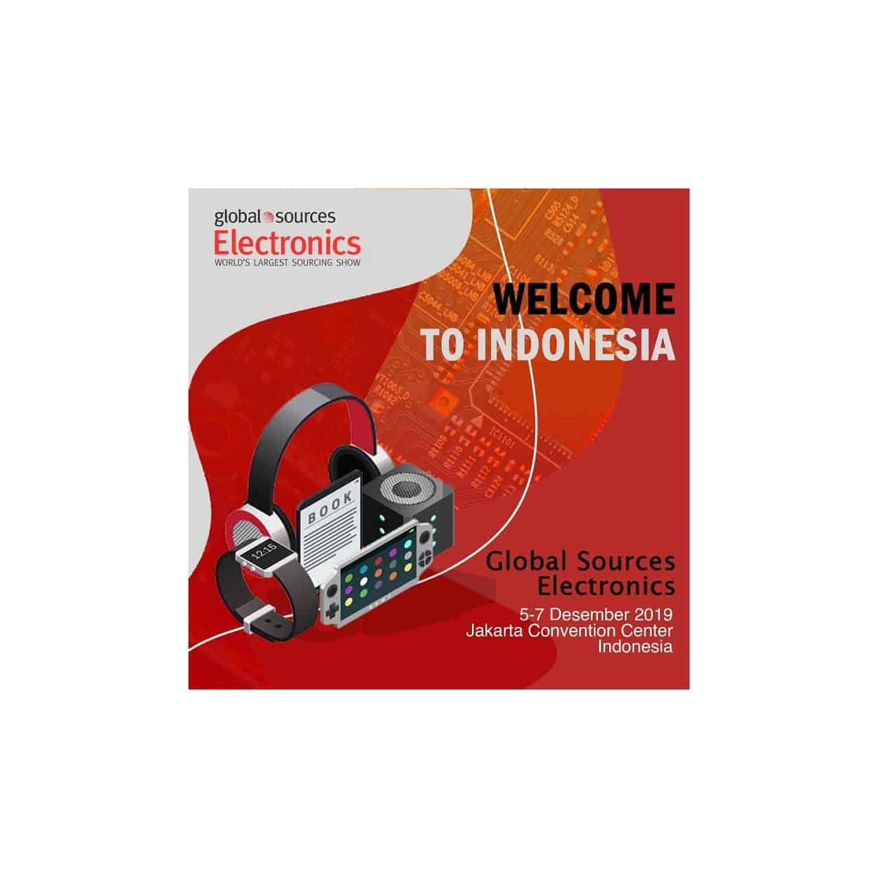 Global Sources Electronics Bakal Buka Pameran di Jakarta