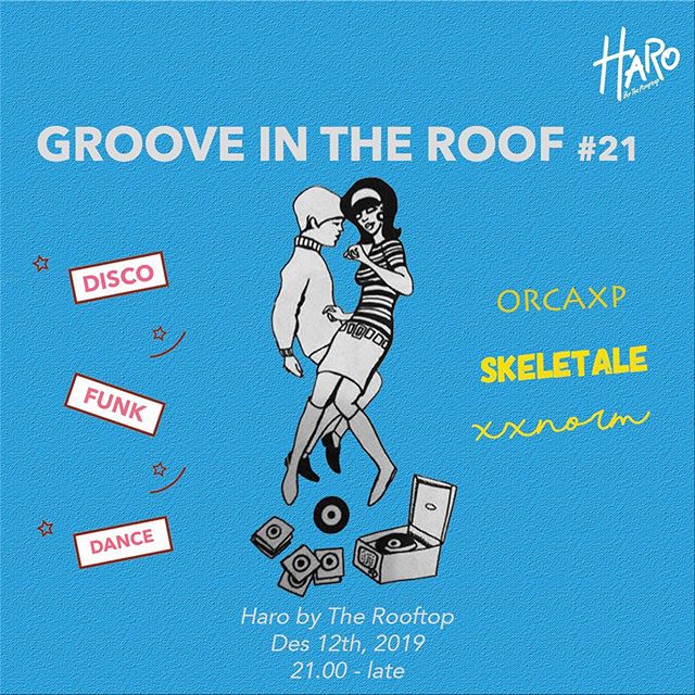 Let’s Get Vibin’ at HARO by The Rooftop